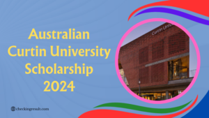 Australian Curtin University International Scholarship 2024
