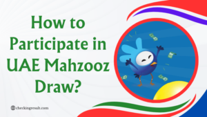 How to Participate in UAE Mahzooz Draw